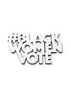 Load image into Gallery viewer, Silver #BlackWomenVote Pin
